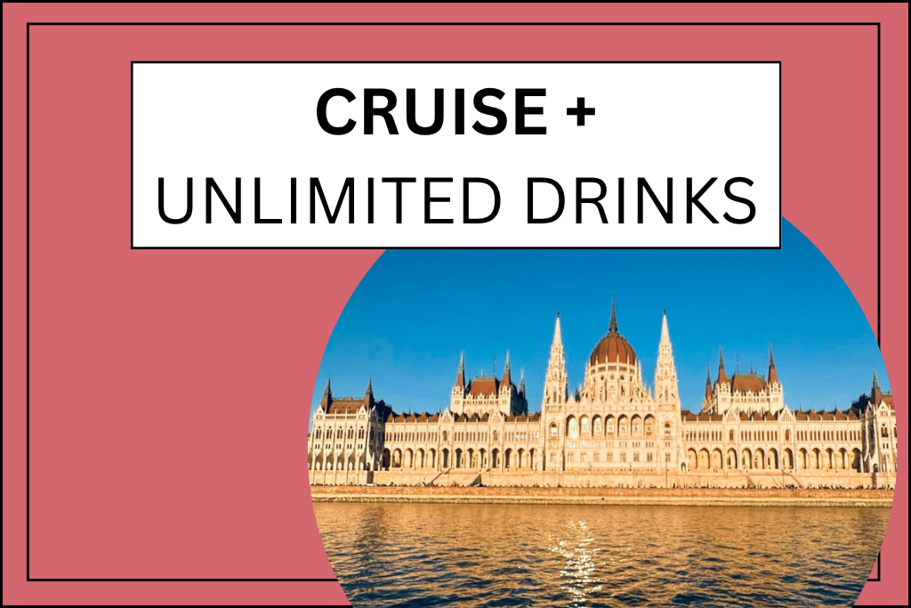 Banner for Budapest cruise with unlimited drinks.