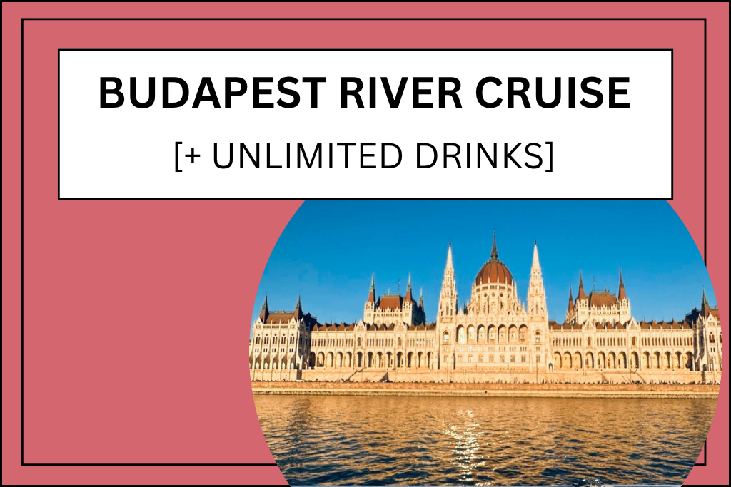 Banner for Budapest cruise with unlimited drinks.