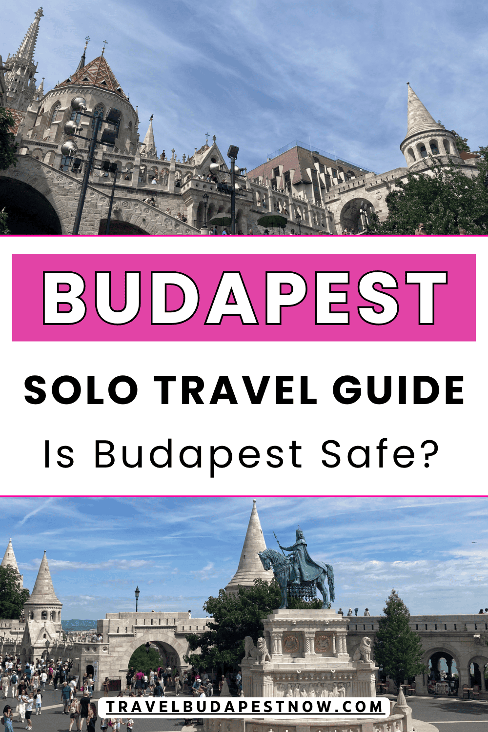 Pinterest Pin design for a post on 'Is Budapest Safe for Female Travellers?'