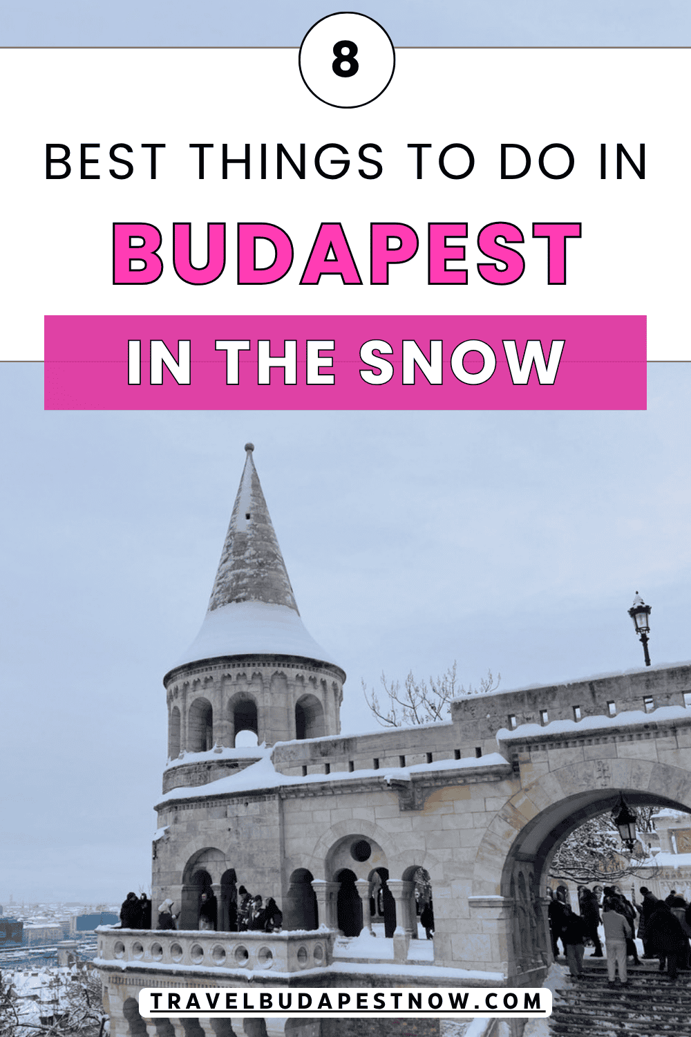 Pinterest Pin design for a post on "Does It Snow in Budapest?"