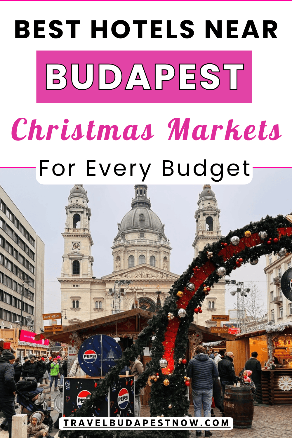 Pinterest Pin design for a post on the best hotels in Budapest near the Christmas Markets.