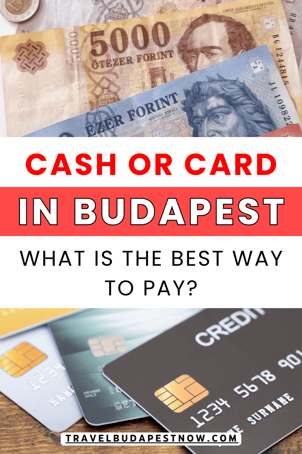 Pinterest Pin design for a post on cash or card in Budapest, the best way to pay.