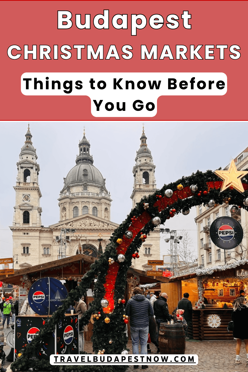 Pinterest Pin design for a post on the best Christmas Markets in Budapest, Hungary.